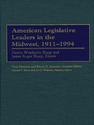 cover image of American Legislative Leaders in the Midwest, 1911-1994